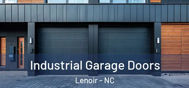  Industrial Garage Doors Lenoir - NC